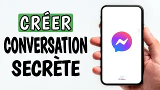 comment cr&eacute;er une conversation secr&egrave;te sur messenger - messenger secret conversation