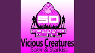 Vicious Creatures (Original Mix)