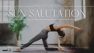 New Intention Sun Salutation