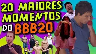 Os 20 melhores momentos do BBB20
