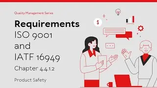 Penjelasan Klausul ISO 9001 dan IATF 16949 ~ Klausul 4.4.1.2. Product Safety