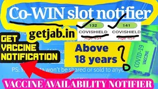 Covid Vaccine Slot Notifier | How To Get Notified Of Vaccine Availability | GETGAB.IN #GetJab