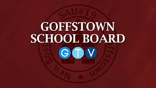 Goffstown School Board - January 5, 2026