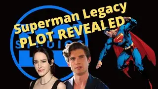 Superman Legacy: Plot Leaks Revealed! Exploring What They Mean & Cast Insights Unveiled