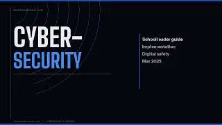 Cybersecurity for school leaders: key responsibilities.