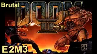 \|/JP | Brutal DOOM 2 | E2M3 | Black Metal | Purist