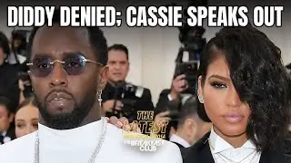 Diddy Denied Acquittal & New Trial, Cassie Writes Letter To Judge Ahead Of Sentencing