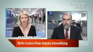 Birth-Control Rule Debate Intensifying