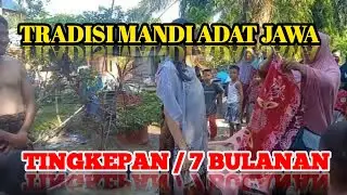 BUDAYA JAWA!! SAKRAL PROSESI MANDI 7 BULANAN/TINGKEPAN #budaya #sakral #7bulanan