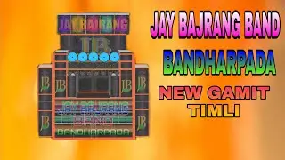 JAY BAJRANG BAND BANDHARPADA 2020 // NEW GAMIT TIMLI SONG 2020 // NEW AADIWASI TIMLI SONG//
