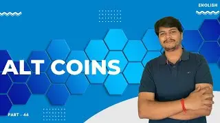 What are alt coins? | Part - 46 | Blockchain Full Course | Code Eater - Blockchain | English