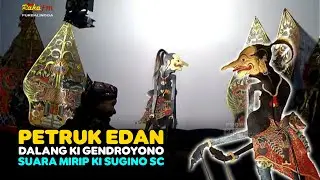 Suara Petruknya Mirip Banget Ki Sugino SC || Dalang Ki Gendroyono Purbalingga