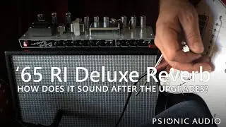 '65 RI Deluxe Reverb | How Does It Sound After the Upgrades?