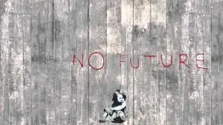 NO FUTURE 2