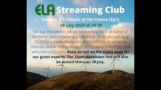 ELA Streaming Club #3 2020: Islands of the Future (Ep 1)