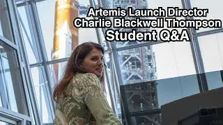 Artemis Launch Director Charlie Blackwell Thompson Answers Student Questions
