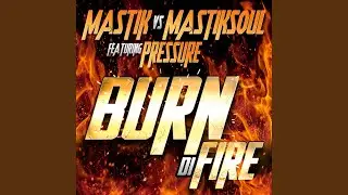 Burn Di Fire (Afro Mix)