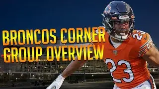 Broncos 2021 Cornerback Room Deep Dive