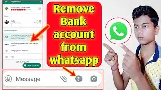 remove bank account from whatsapp | whatsapp se bank account remove kaise kare |whatsapp bank remove
