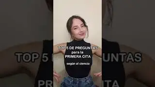 Lo que debes preguntar en la 1era cita🤯🥰 (seg&uacute;n la ciencia)