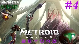 Oh, It's THAT Kind of Anime - Metroid Prime 4 - Beyond Episode 4