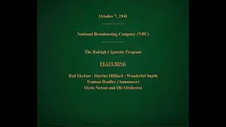 October 7, 1941 - NBC - The Raleigh Cigarette Program