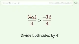 Solving Linear Inequalities: 5x-8 is Greater Than x-20