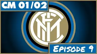 CM 01/02 | Inter Milan | Ep.9 - It's the MILAN DERBY!