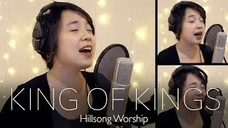 King of Kings (Hillsong) - Melody Hwang cover