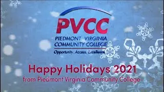 Happy Holidays 2021 from Piedmont Virginia Community College