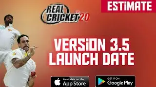 Real Cricket 20 Mega Update Version 3.5 Estimated launch Date and features