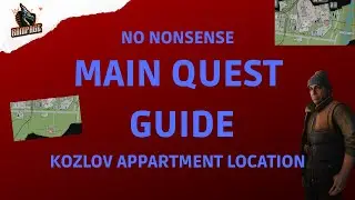 Kozlov Apartment Location (Accidental Witness) - A Quick No-Nonsense Guide - Escape From Tarkov