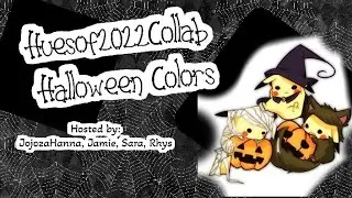 Huesof2022Collab | Jamie, Johanna, Sara, & Rhys | October Halloween or Autumn Colors