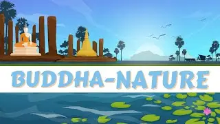 WHAT IS A BUDDHA-NATURE ? | BUDDHISM