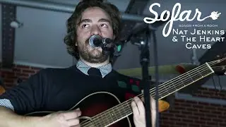 Nat Jenkins & The Heart Caves - Shut Down | Sofar Paris