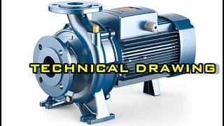 [ENGINEERING GRAPHIC AND CAD] Electrical Centrifugal Water Pump Technical Drawing