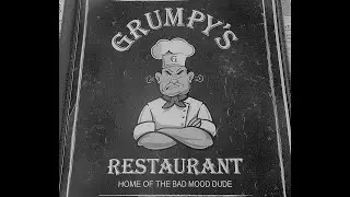 REVIEW:  Grumpy's Restaurant Home of the Bad Mood Dude