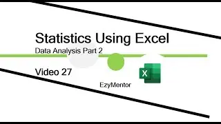 Data Analysis using Excel Part 2
