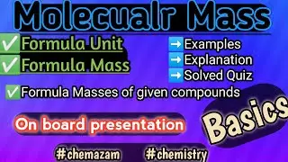 Molecular mass | Formula unit | Formula mass | Explanation | #9th_class |#chemistry | #chemazam