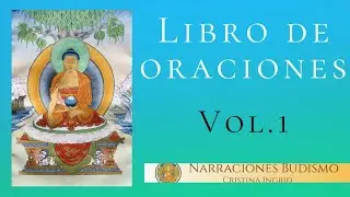 Libro de Recitaciones Budistas &bull;Vol. 1
