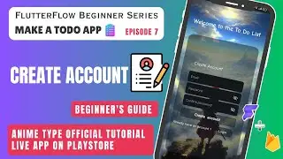 Create an Account in Your To-Do App | FlutterFlow No-Code Tutorial