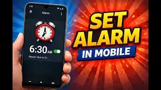 Alarm Kaise Set Kare | Mobile Par Alarm Kaise Lagaye | How to Set Alarm in Mobile | Deepak Yadav