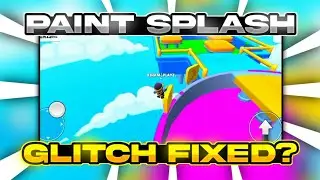 PAINT SPLASH BUG FIXED? 🤨 | GO 500 SUBSCRIBERS! 😴