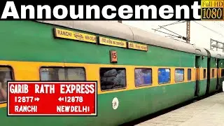 Announcement of Ranchi Garib Rath Express at New Delhi Railway Station