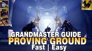 Destiny 2: EASY Grandmaster Proving Grounds Guide (NO CHEESE)