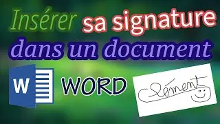 Insérer sa signature dans un document Word