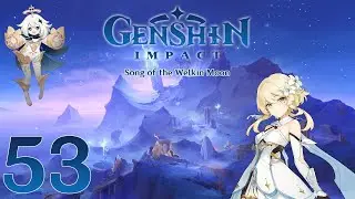Genshin Impact │ Nod Krai ~ Song of the Welkin Moon │ German │ Blind │ #53