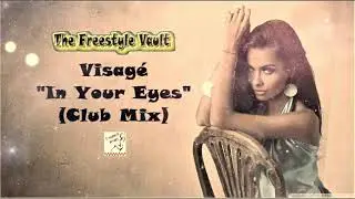 Visag&eacute; - In Your Eyes (Club Mix) Freestyle Music 1991