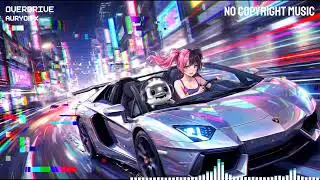 Auryon X - Overdrive [NCM] (Гонки / Игры / Дабстеп)