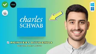 How to Reinvest Dividends on Charles Schwab (2026)
